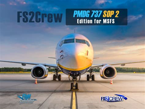 fs2crew pmdg 737 sop 3|FS2Crew Releases PMDG SOP 3 Edition .